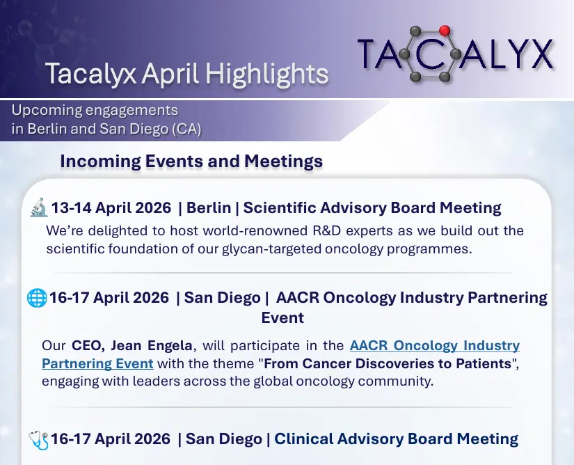 Tacalyx April 2026 highlights flyer listing the Scientific Advisory Board meeting in Berlin and the AACR partnering event in San Diego